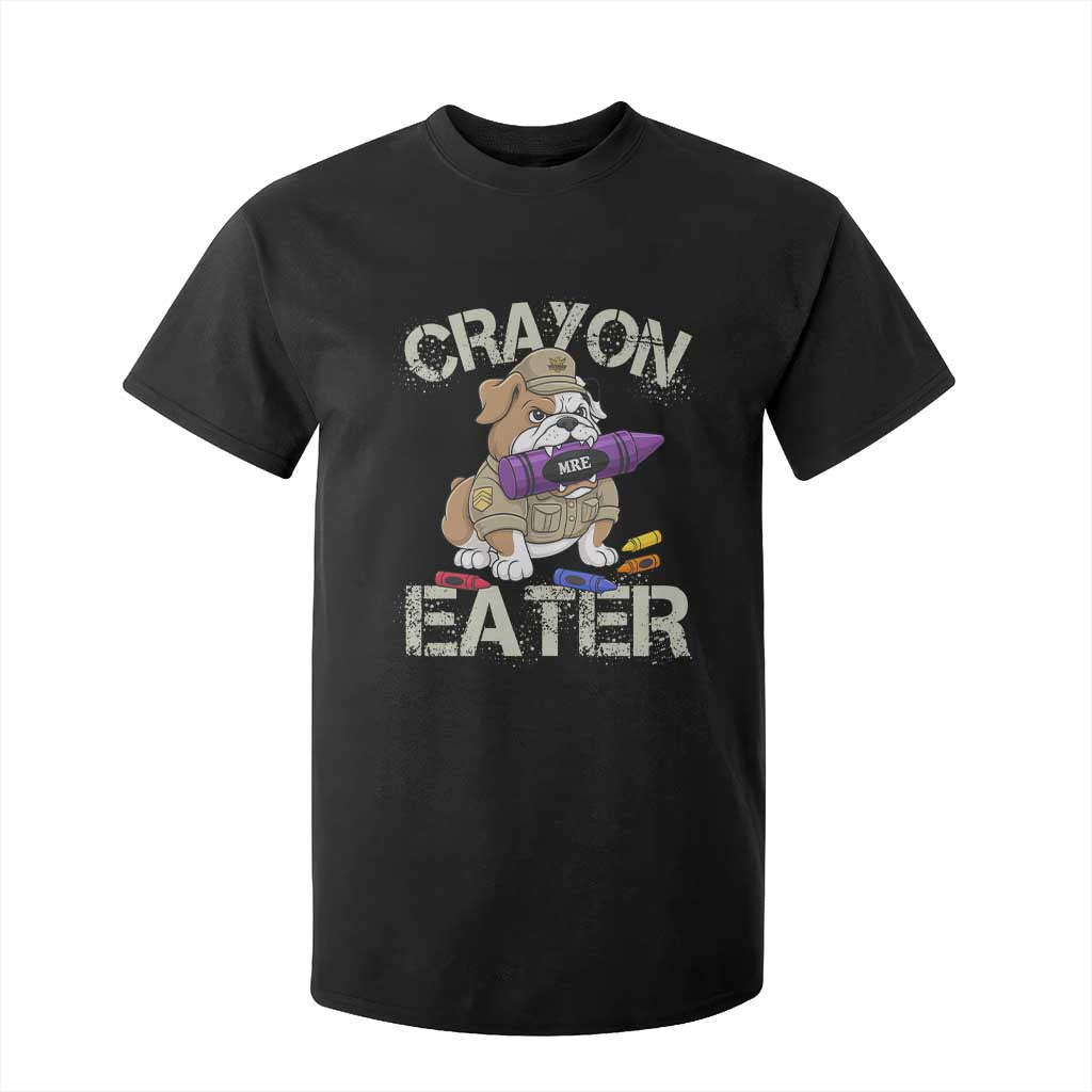 Crayon Eater Bulldog T Shirt For Kid Funny Military Gift with Combat Pup and MRE Crayon TS02 Black Print Your Wear