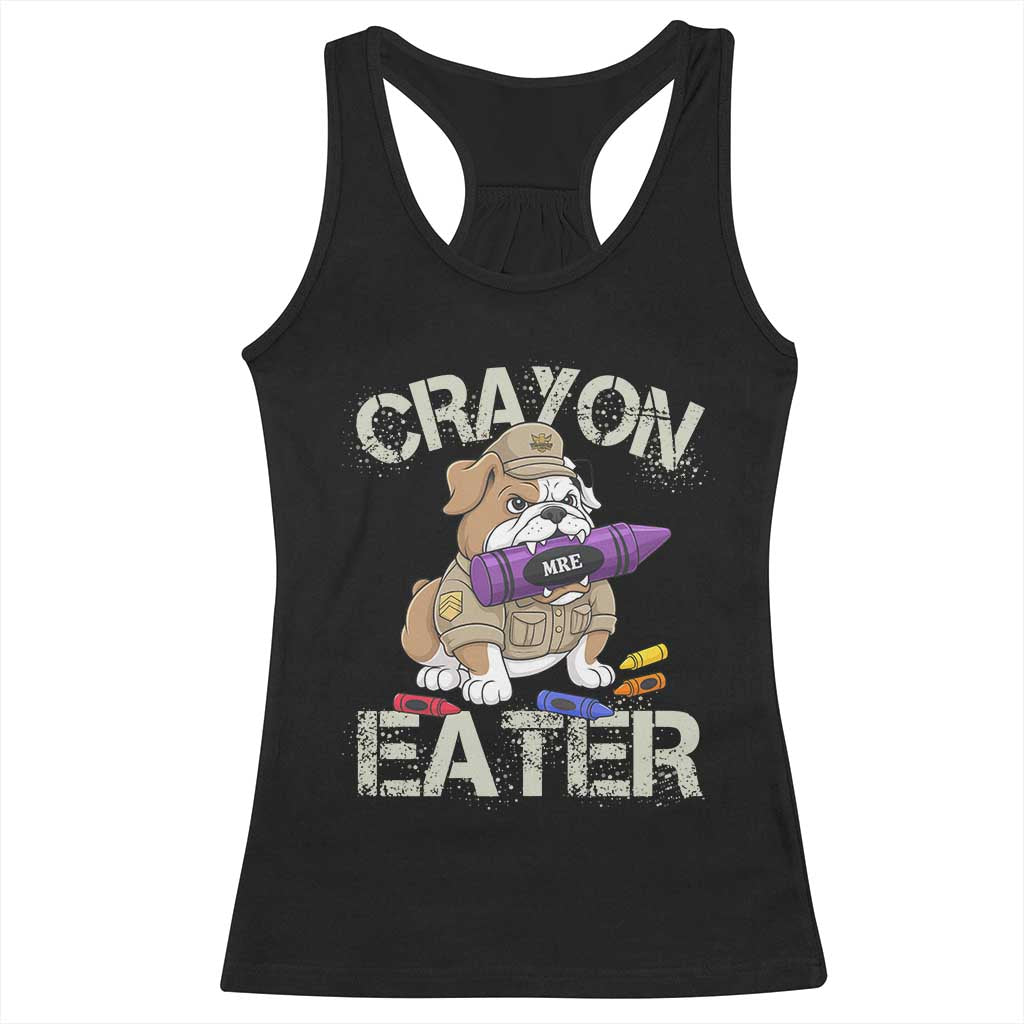 Crayon Eater Bulldog Racerback Tank Top Funny Military Gift with Combat Pup and MRE Crayon TS02 Black Print Your Wear