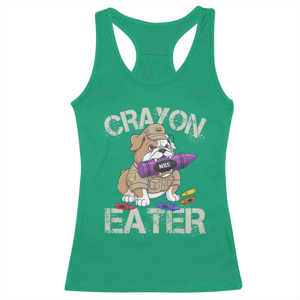 Crayon Eater Bulldog Racerback Tank Top Funny Military Gift with Combat Pup and MRE Crayon TS02 Irish Green Print Your Wear