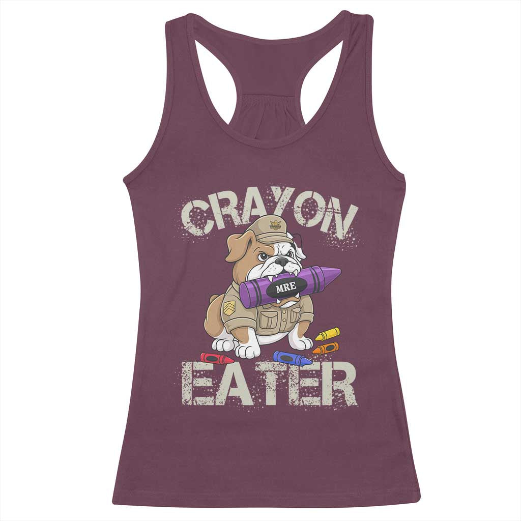 Crayon Eater Bulldog Racerback Tank Top Funny Military Gift with Combat Pup and MRE Crayon TS02 Maroon Print Your Wear