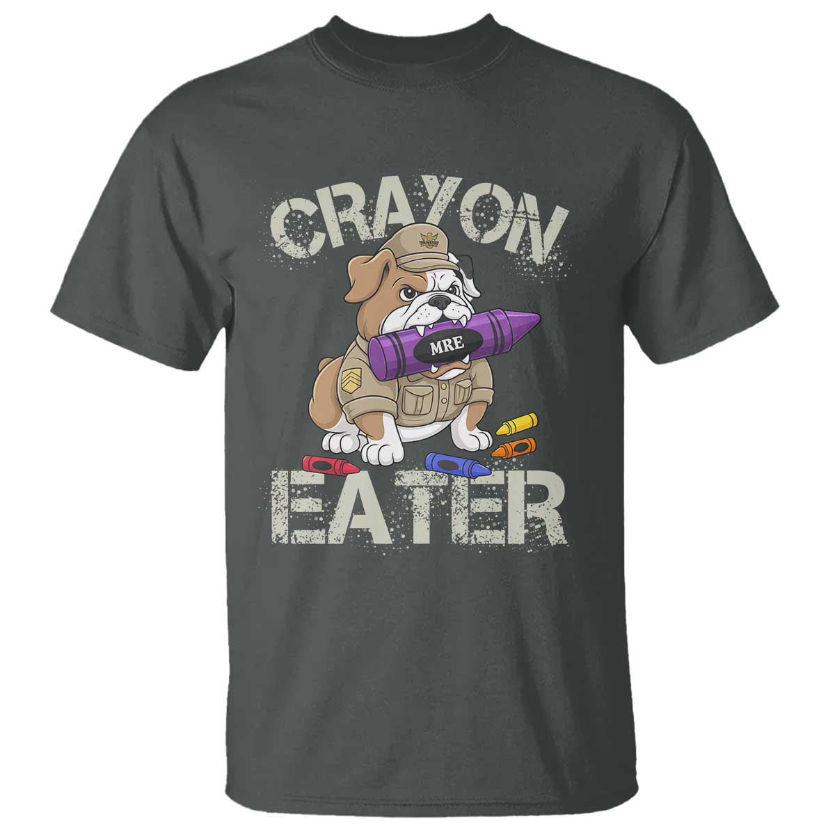 Crayon Eater Bulldog T Shirt Funny Military Gift with Combat Pup and MRE Crayon TS02 Dark Heather Print Your Wear