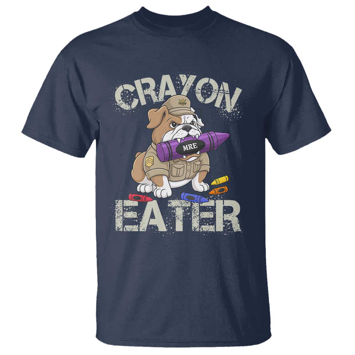 Crayon Eater Bulldog T Shirt Funny Military Gift with Combat Pup and MRE Crayon TS02 Navy Print Your Wear