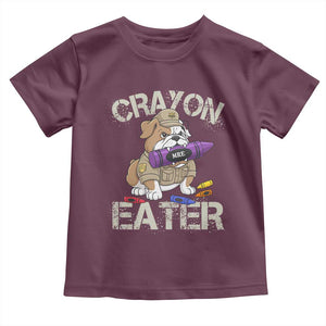 Crayon Eater Bulldog Toddler T Shirt Funny Military Gift with Combat Pup and MRE Crayon TS02 Maroon Print Your Wear