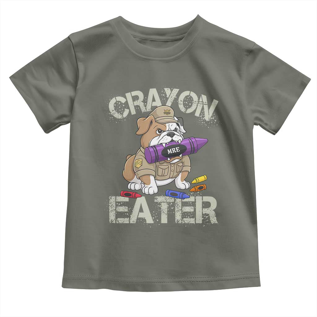 Crayon Eater Bulldog Toddler T Shirt Funny Military Gift with Combat Pup and MRE Crayon TS02 Military Green Print Your Wear