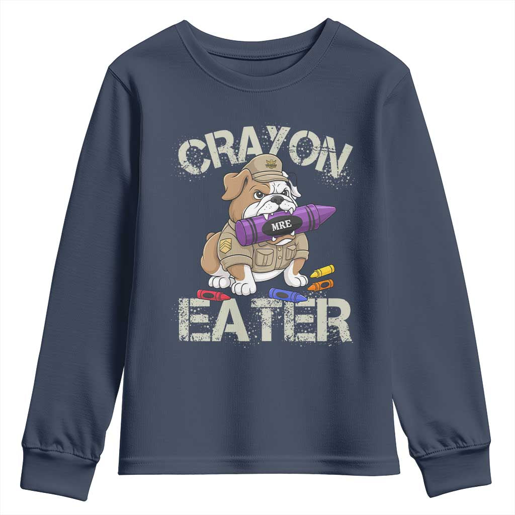 Crayon Eater Bulldog Youth Sweatshirt Funny Military Gift with Combat Pup and MRE Crayon TS02 Navy Print Your Wear
