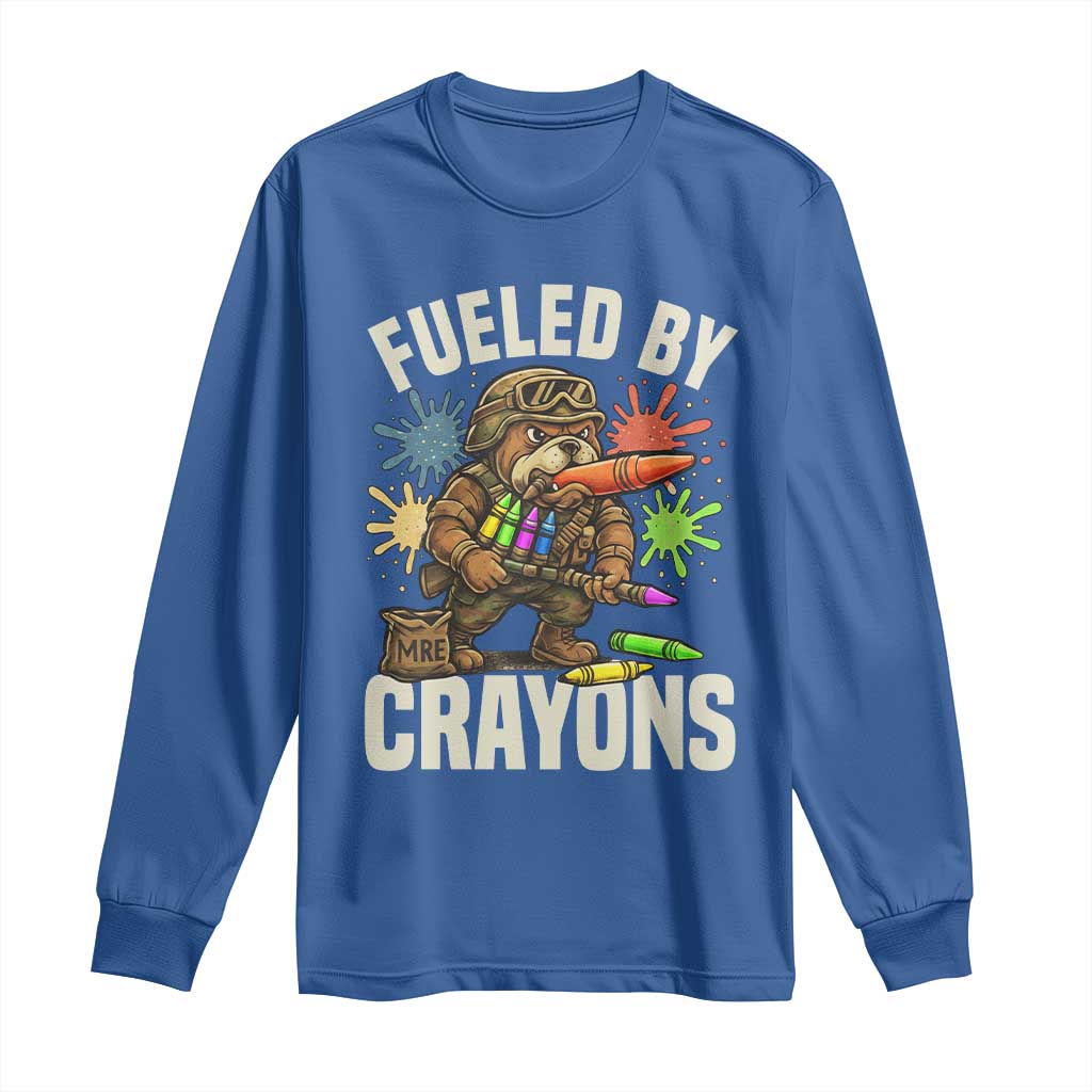 Fueled by Crayons Bulldog Soldier Long Sleeve Shirt Funny Combat Veteran Crayon Launcher TS02 Royal Blue Print Your Wear