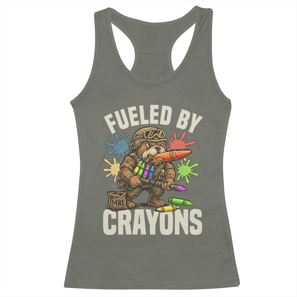 Fueled by Crayons Bulldog Soldier Racerback Tank Top Funny Combat Veteran Crayon Launcher TS02 Military Green Print Your Wear