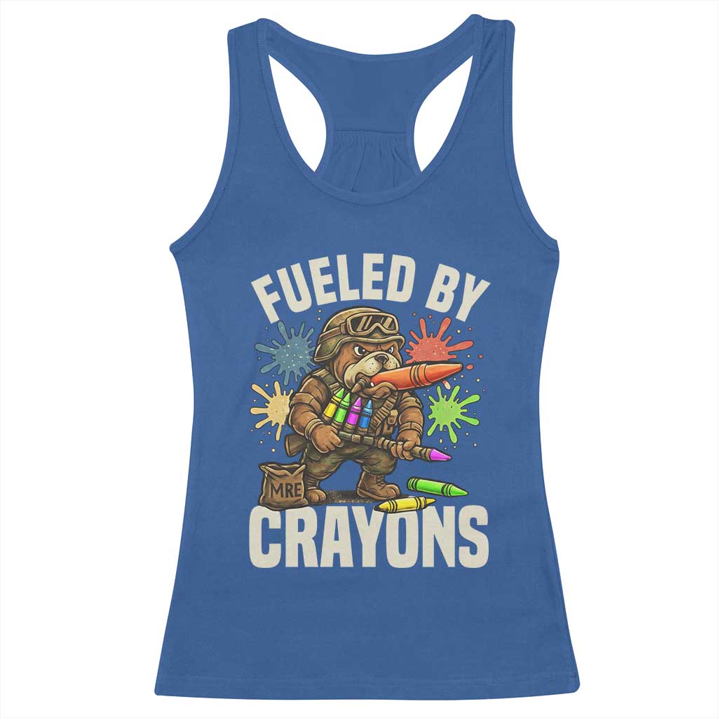 Fueled by Crayons Bulldog Soldier Racerback Tank Top Funny Combat Veteran Crayon Launcher TS02 Royal Blue Print Your Wear