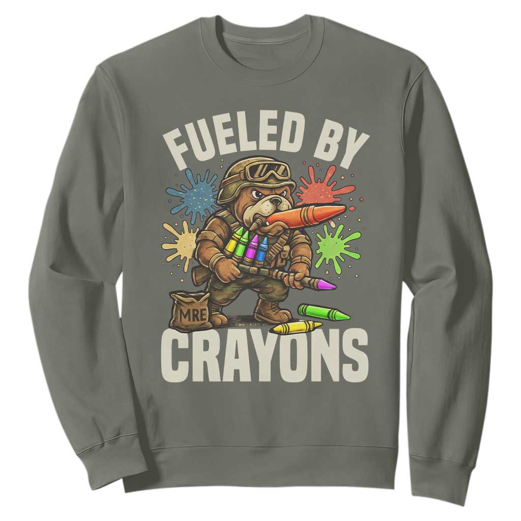 Fueled by Crayons Bulldog Soldier Sweatshirt Funny Combat Veteran Crayon Launcher TS02 Military Green Print Your Wear