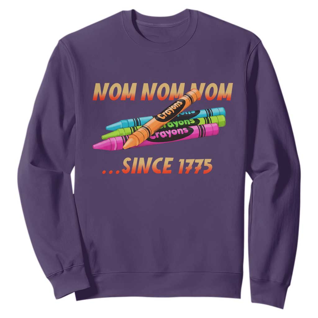 Nom Nom Nom Crayons Sweatshirt Since 1775 Funny Military Joke Veterans TS02 Purple Print Your Wear