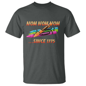 Nom Nom Nom Crayons T Shirt Since 1775 Funny Military Joke Veterans TS02 Dark Heather Print Your Wear