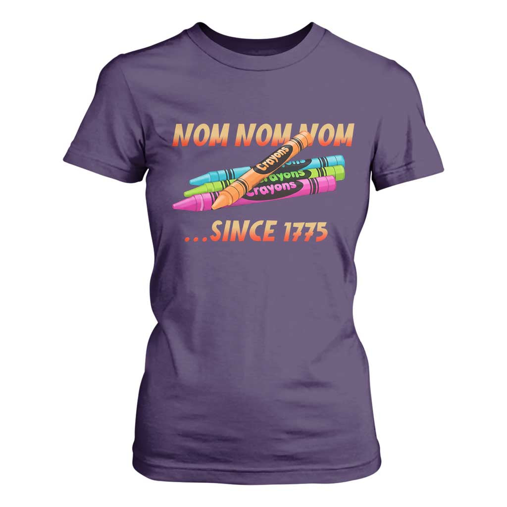 Nom Nom Nom Crayons T Shirt For Women Since 1775 Funny Military Joke Veterans TS02 Purple Print Your Wear