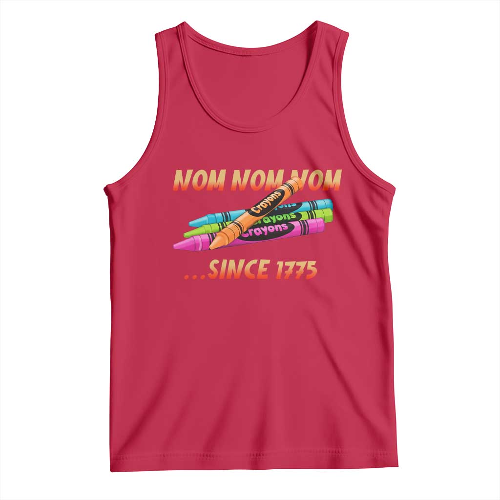 Nom Nom Nom Crayons Tank Top Since 1775 Funny Military Joke Veterans TS02 Red Print Your Wear