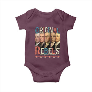 Original Rebels 250 Years of Freedom Baby Onesie Founding Fathers Patriotic 1776 to 2026 Semiquincentennial TS02 Maroon Print Your Wear