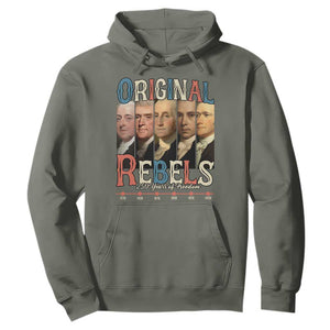Original Rebels 250 Years of Freedom Hoodie Founding Fathers Patriotic 1776 to 2026 Semiquincentennial TS02 Military Green Print Your Wear