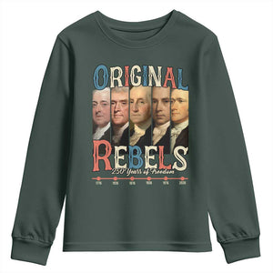 Original Rebels 250 Years of Freedom Youth Sweatshirt Founding Fathers Patriotic 1776 to 2026 Semiquincentennial TS02 Dark Forest Green Print Your Wear