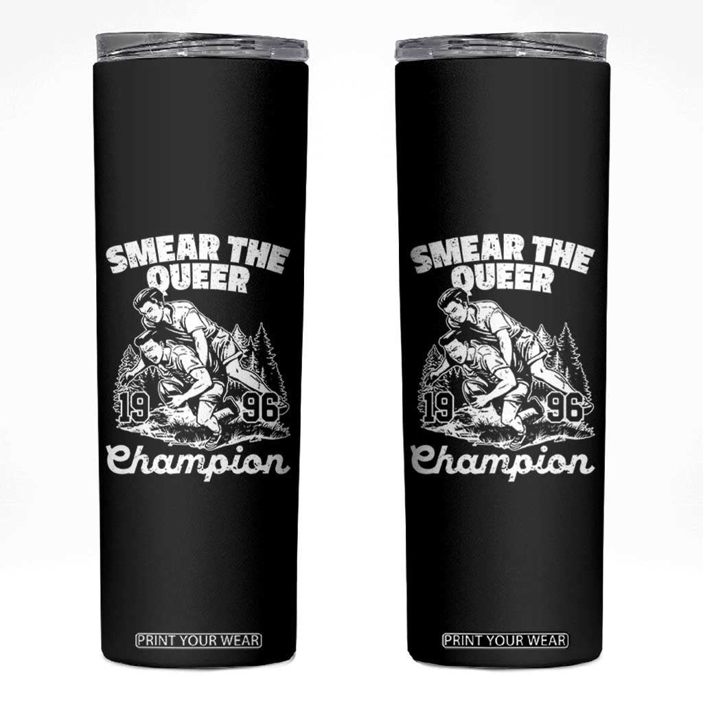 Sarcastic Smear The Qur Playround Game Skinny Tumbler LGBTQ Queer Pride TS02 Black Print Your Wear