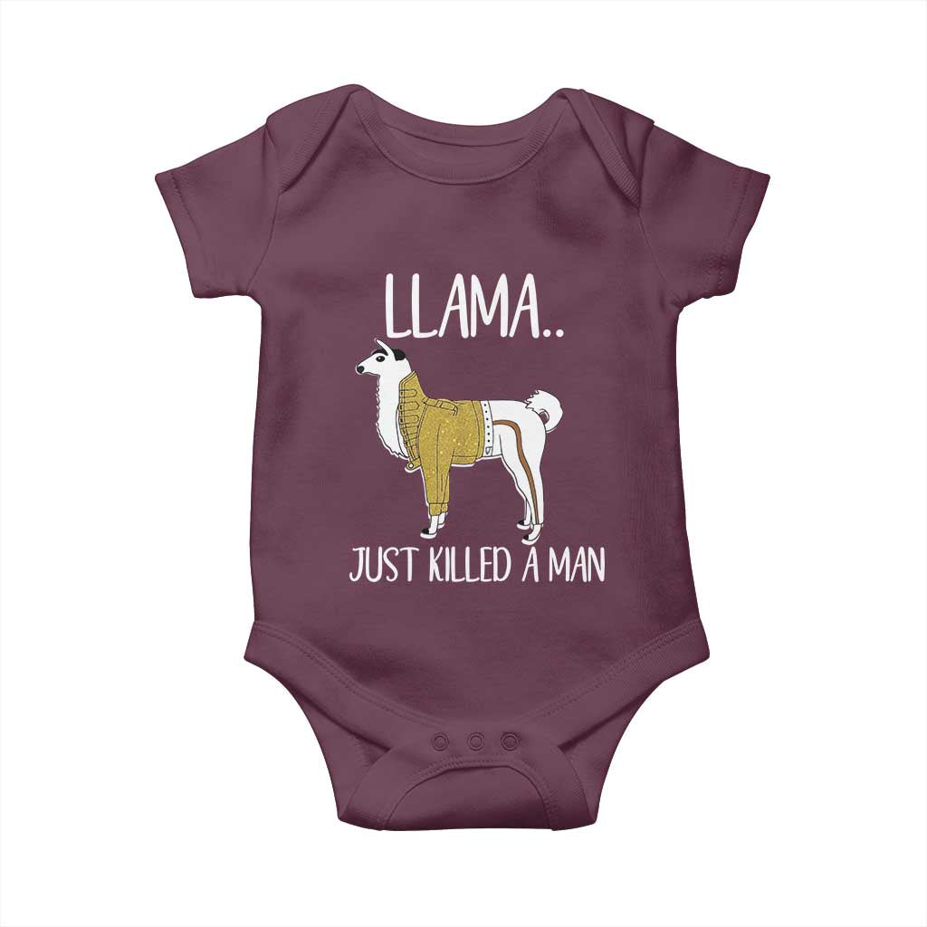 Funny Llama Just Killed a Man Baby Onesie Animal Pun Internet Meme TS02 Maroon Print Your Wear