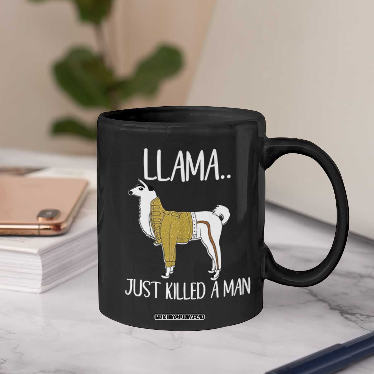 Funny Llama Just Killed a Man Coffee Mug Animal Pun Internet Meme TS02 Print Your Wear