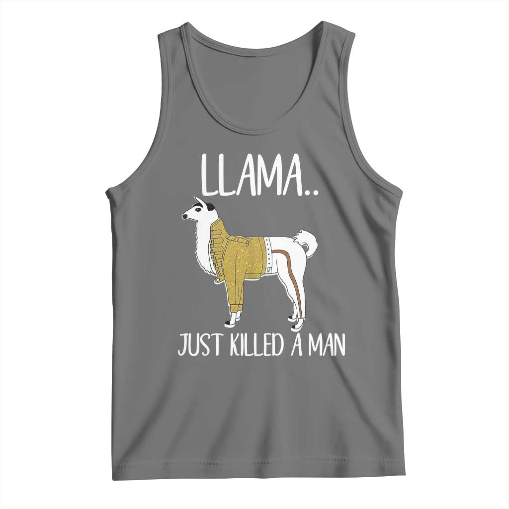 Funny Llama Just Killed a Man Tank Top Animal Pun Internet Meme TS02 Black Heather Print Your Wear