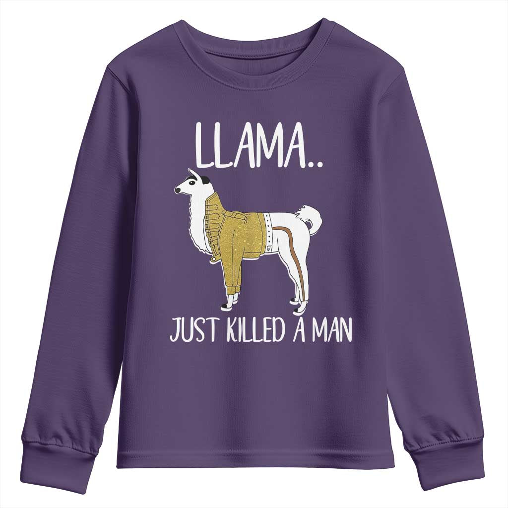Funny Llama Just Killed a Man Youth Sweatshirt Animal Pun Internet Meme TS02 Purple Print Your Wear