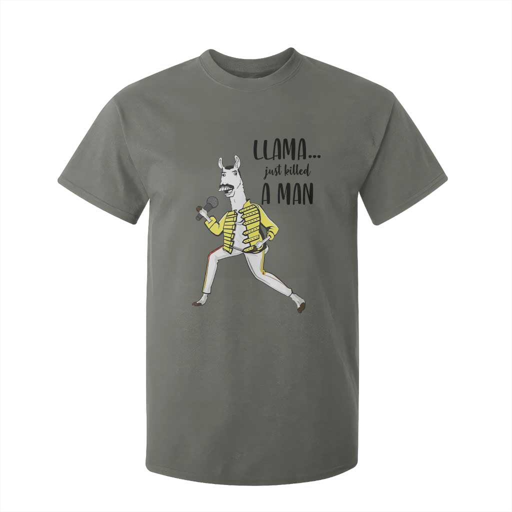 Funny Llama Just Killed a Man T Shirt For Kid Singing Animal Pun Internet Meme TS02 Military Green Print Your Wear