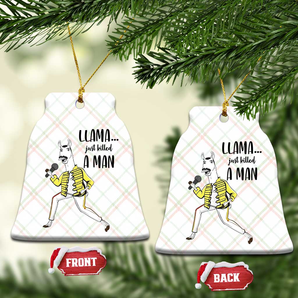 Funny Llama Just Killed a Man Ceramic Ornament Singing Animal Pun Internet Meme TS02 Print Your Wear