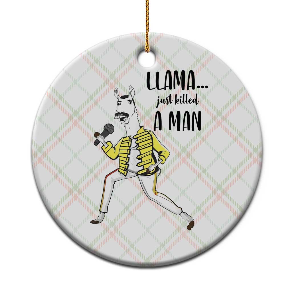 Funny Llama Just Killed a Man Ceramic Ornament Singing Animal Pun Internet Meme TS02 1pc Christmas Plaid Print Your Wear