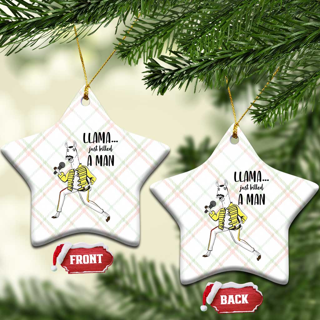 Funny Llama Just Killed a Man Ceramic Ornament Singing Animal Pun Internet Meme TS02 Print Your Wear