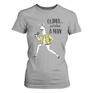 Funny Llama Just Killed a Man T Shirt For Women Singing Animal Pun Internet Meme TS02 Sport Gray Print Your Wear