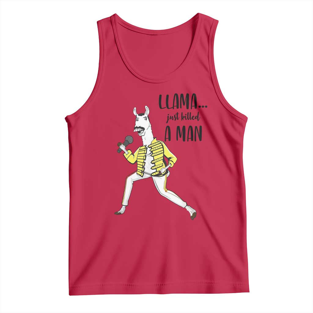 Funny Llama Just Killed a Man Tank Top Singing Animal Pun Internet Meme TS02 Red Print Your Wear