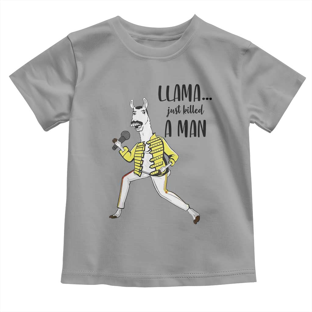 Funny Llama Just Killed a Man Toddler T Shirt Singing Animal Pun Internet Meme TS02 Sport Gray Print Your Wear