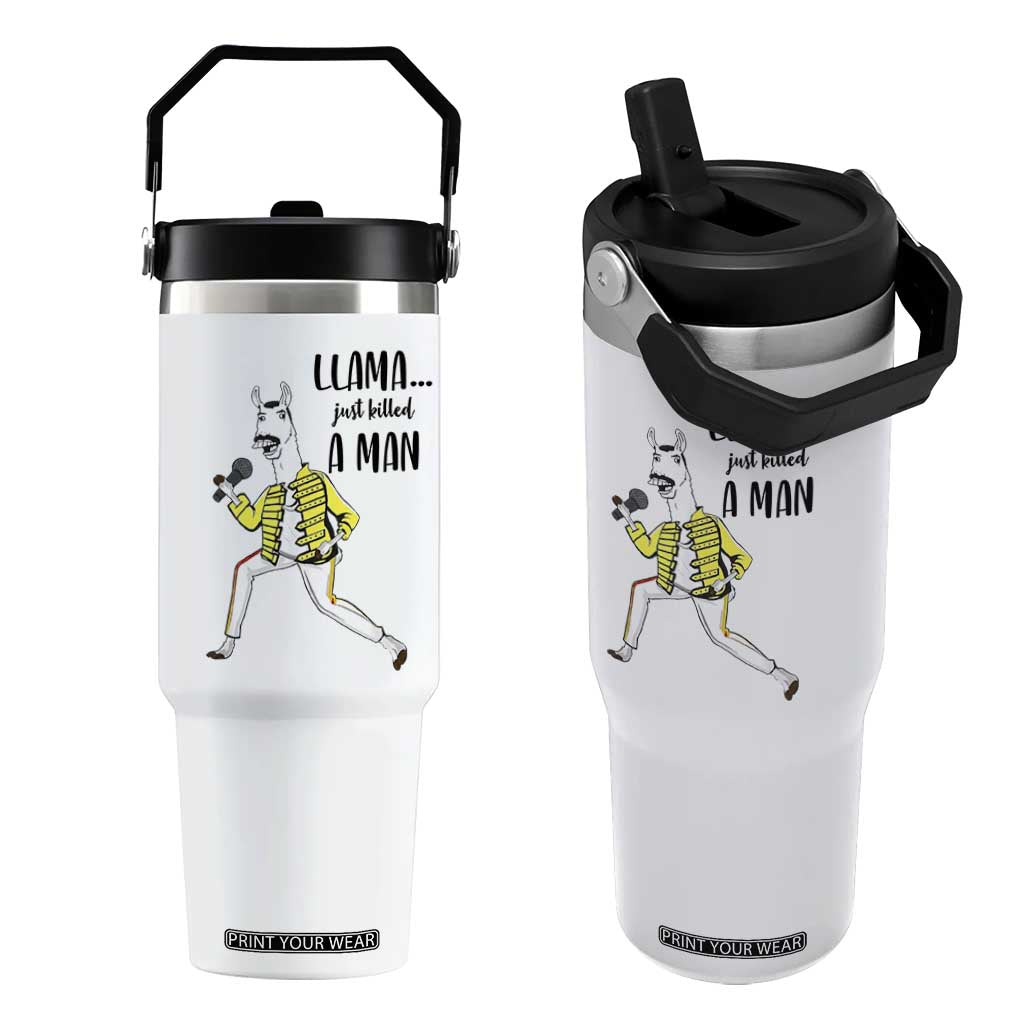 Funny Llama Just Killed a Man Flip Straw Tumbler Singing Animal Pun Internet Meme TS02 One Size: 30 oz White Print Your Wear