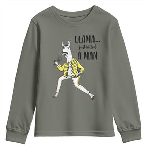 Funny Llama Just Killed a Man Youth Sweatshirt Singing Animal Pun Internet Meme TS02 Military Green Print Your Wear