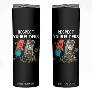 Respect Your Elders Retro Gaming Meme Skinny Tumbler Funny Gamer Controller 80s TS02 Black Print Your Wear