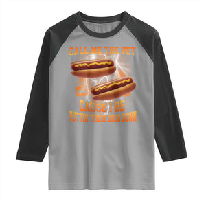 Call Me the Vet Offensive Hot Dog Meme Raglan Shirt I Be Putting These Dogs Down Funny Glizzy Globber TS02 Sport Gray Black Print Your Wear