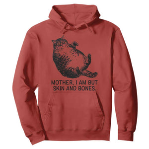 Funny Fat Cat Meme Hoodie Mother I Am But Skin and Bones Sarcastic Feline Humor TS02 Red Print Your Wear