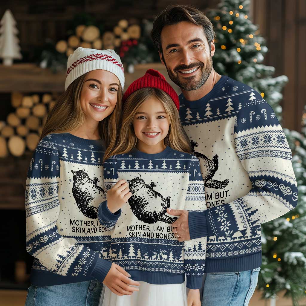 Funny Fat Cat Meme Ugly Christmas Sweater Mother I Am But Skin and Bones Sarcastic Feline Humor TS02 Beige Navy Print Your Wear