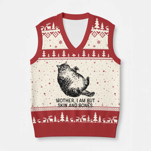 Funny Fat Cat Meme V-Neck Knit Sweater Vest Mother I Am But Skin and Bones Sarcastic Feline Humor TS02 Beige Red Print Your Wear