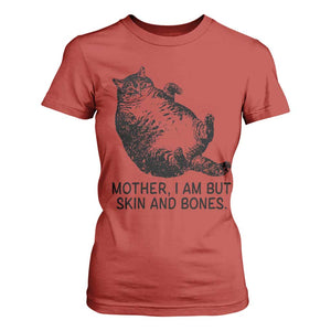 Funny Fat Cat Meme T Shirt For Women Mother I Am But Skin and Bones Sarcastic Feline Humor TS02 Red Print Your Wear