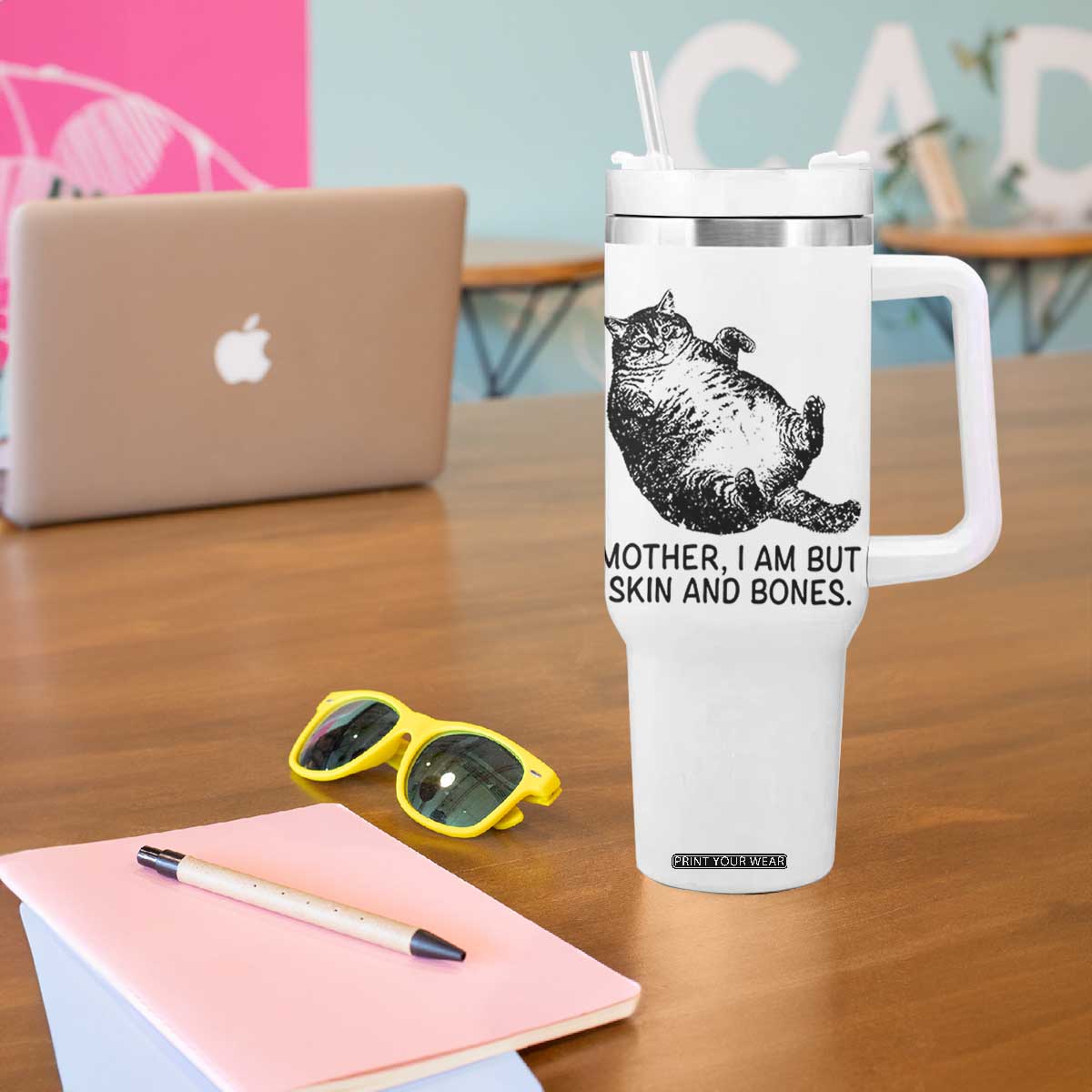 Funny Fat Cat Meme Tumbler With Handle Mother I Am But Skin and Bones Sarcastic Feline Humor TS02 Print Your Wear