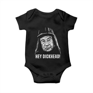 Hey Dckhead Grumpy Old Man Humor Baby Onesie Jerk Sarcastic Comedy TS02 Black Print Your Wear