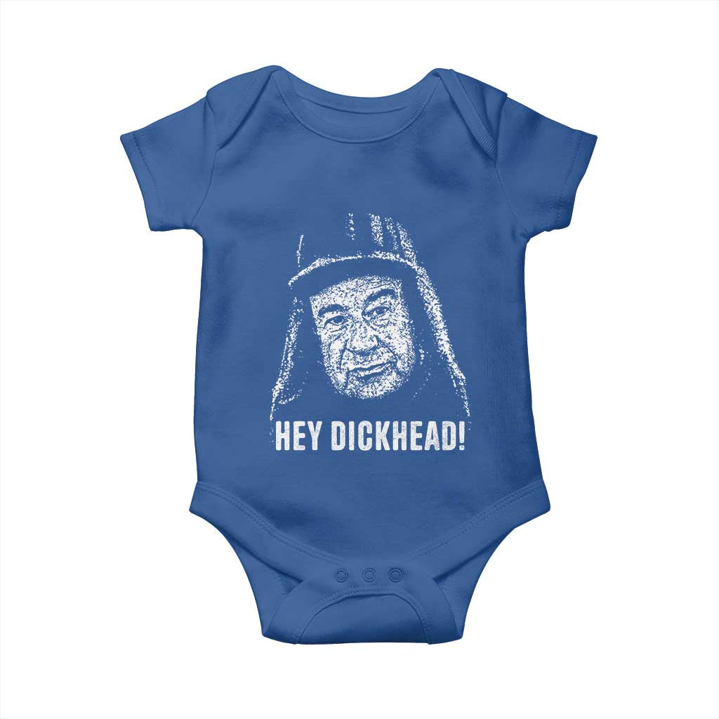 Hey Dckhead Grumpy Old Man Humor Baby Onesie Jerk Sarcastic Comedy TS02 Royal Blue Print Your Wear
