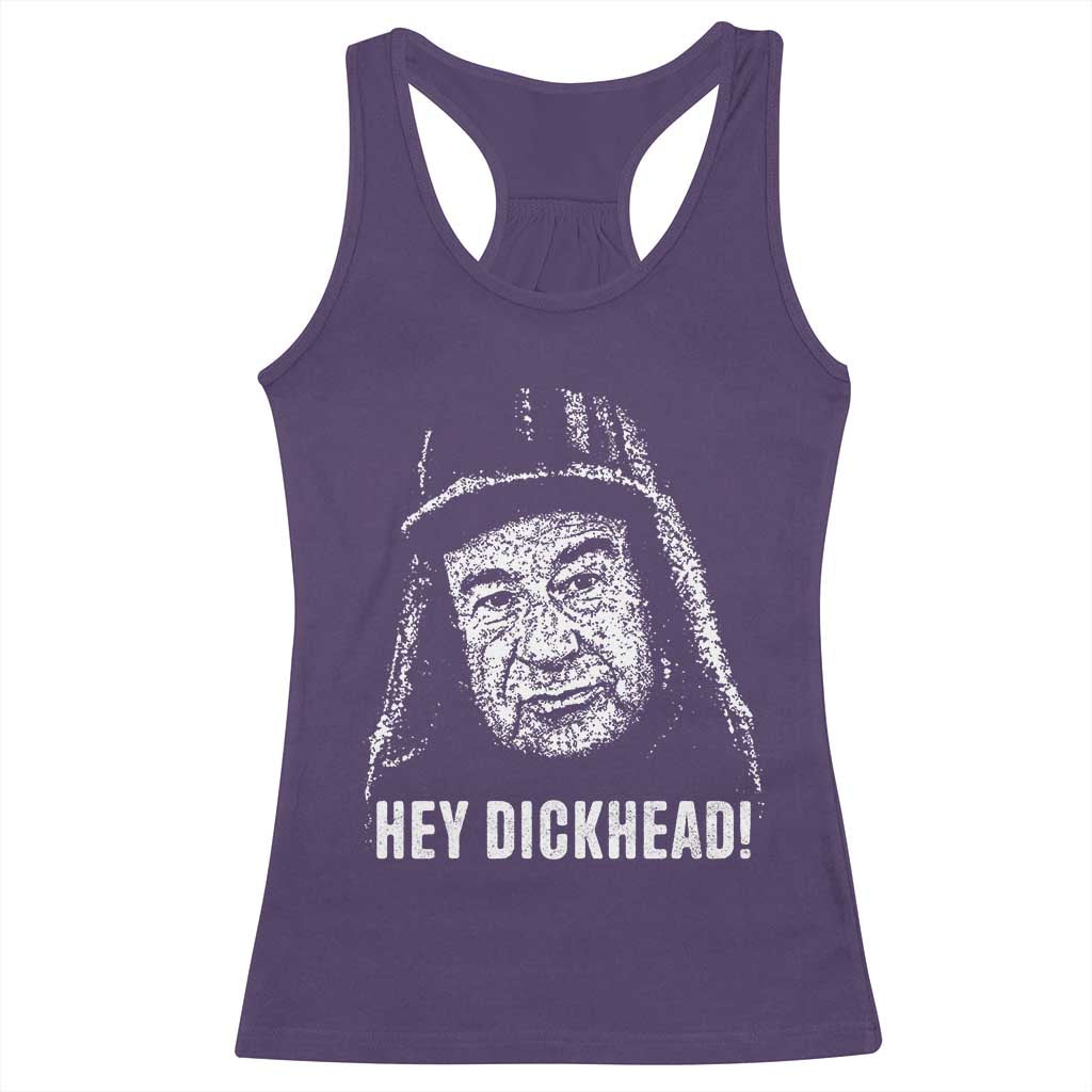 Hey Dckhead Grumpy Old Man Humor Racerback Tank Top Jerk Sarcastic Comedy TS02 Purple Print Your Wear