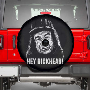 Hey Dckhead Grumpy Old Man Humor Spare Tire Cover Jerk Sarcastic Comedy TS02 Black Print Your Wear