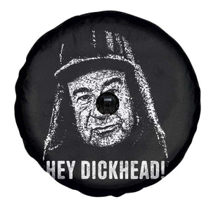 Hey Dckhead Grumpy Old Man Humor Spare Tire Cover Jerk Sarcastic Comedy TS02 Print Your Wear