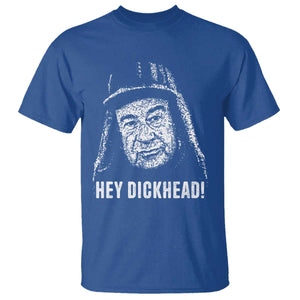 Hey Dckhead Grumpy Old Man Humor T Shirt - Jerk Sarcastic Comedy TS02 Royal Blue Print Your Wear