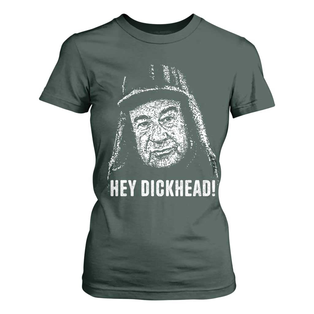 Hey Dckhead Grumpy Old Man Humor T Shirt For Women Jerk Sarcastic Comedy TS02 Dark Forest Green Print Your Wear