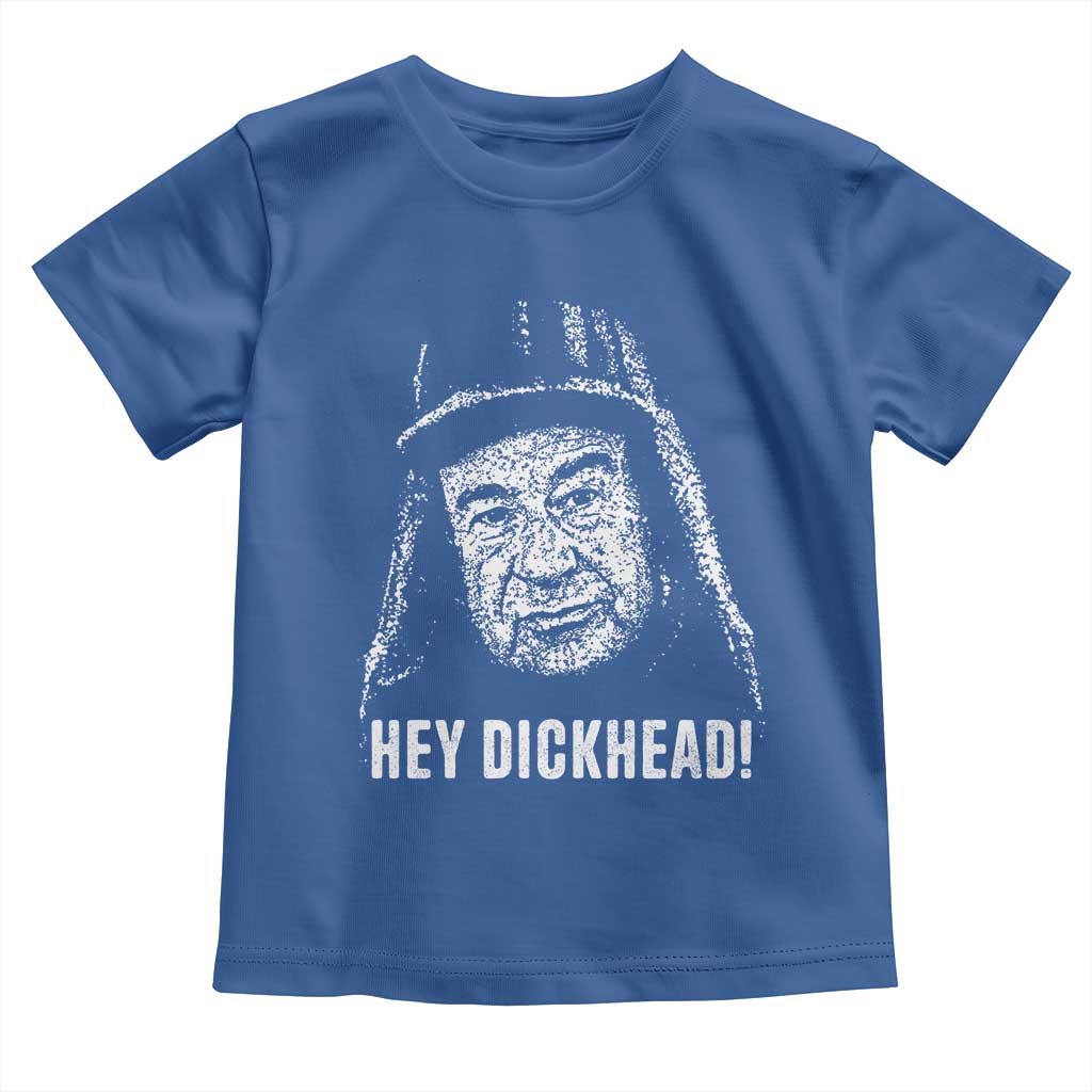 Hey Dckhead Grumpy Old Man Humor Toddler T Shirt Jerk Sarcastic Comedy TS02 Royal Blue Print Your Wear