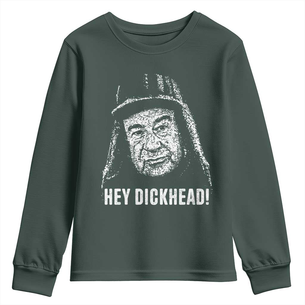 Hey Dckhead Grumpy Old Man Humor Youth Sweatshirt Jerk Sarcastic Comedy TS02 Dark Forest Green Print Your Wear
